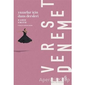 Yazarlar İçin Dans Dersleri - Zadie Smith