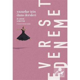 Yazarlar İçin Dans Dersleri - Zadie Smith