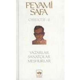 Yazarlar, Sanatçılar, Meşhurlar (Objektif: 6) - Peyami Safa