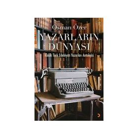 Yazarların Dünyası - Osman Özer