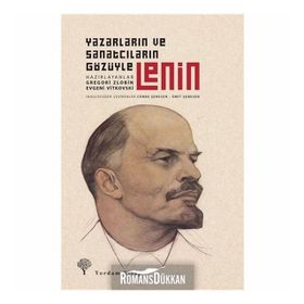Yazarların ve Sanatçıların Gözüyle Lenin - Kollektif