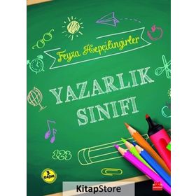 Yazarlık Sınıfı - Feyza Hepçilingirler