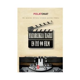 Yazarlıkla İlgili En İyi 99 Film - Polat Onat