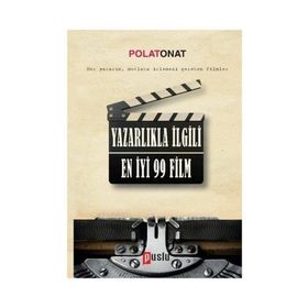 Yazarlıkla İlgili En İyi 99 Film - Polat Onat