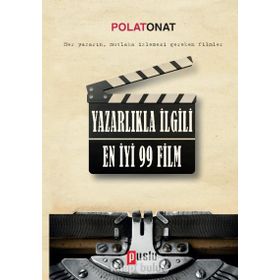 Yazarlıkla İlgili En İyi 99 Film - Polat Onat