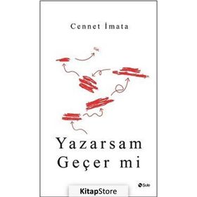 Yazarsam Geçer mi - Cennet İmata