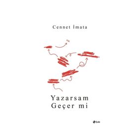 Yazarsam Geçer mi - Cennet İmata