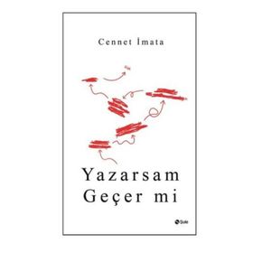 Yazarsam Geçer mi - Cennet İmata