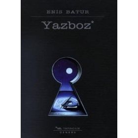 YAZBOZ - ENIS BATUR
