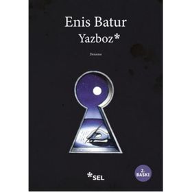 YAZBOZ - ENIS BATUR