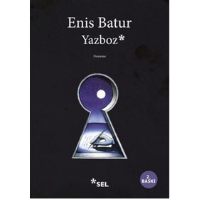 YAZBOZ - ENIS BATUR