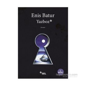 YAZBOZ - ENIS BATUR