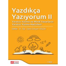 Yazdıkça Yazıyorum II - Pegem Akademi Yayıncılık