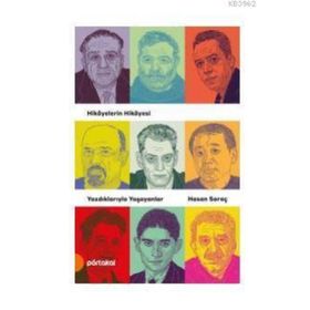 Yazdıklarıyla Yaşayanlar - Hasan Saraç