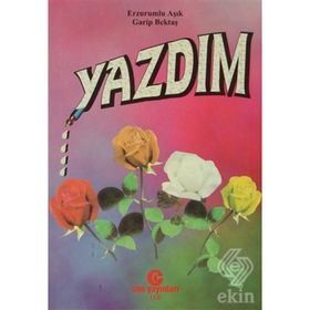 YAZDIM ERZURUMLU AŞIK GARIP BEKTAŞ - GARIP BEKTAŞ