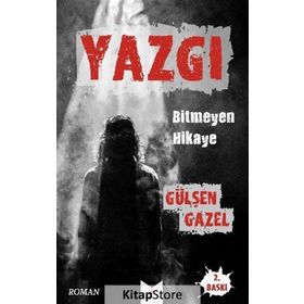 Yazgı - Bitmeyen Hikaye - Gülşen Gazel