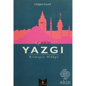 Yazgı - Bitmeyen Hikaye - Gülşen Gazel