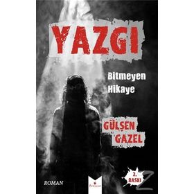 Yazgı - Bitmeyen Hikaye - Gülşen Gazel