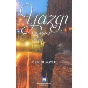 Yazgı-Uzun Öykü - Özgür Soylu