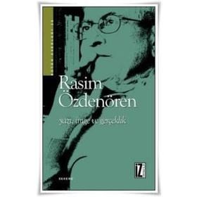 YAZI, İMGE VE GERÇEKLİK - RASIM ÖZDENÖREN