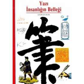 YAZI İNSANLIĞIN BELLEĞİ - GEORGES JEAN