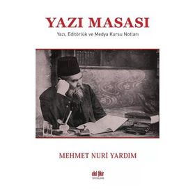 Yazı Masası - Mehmet Nuri Yardım
