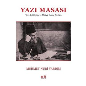 Yazı Masası - Mehmet Nuri Yardım