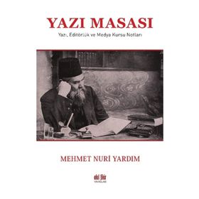 Yazı Masası - Mehmet Nuri Yardım