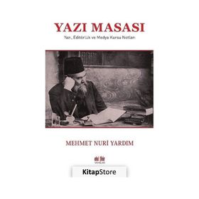 Yazı Masası - Mehmet Nuri Yardım