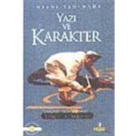 YAZI VE KARAKTER - TUNCEL ALTINKÖPRÜ