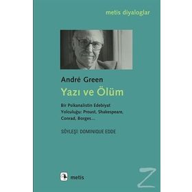 Yazı ve Ölüm - Andre Green