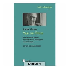 Yazı ve Ölüm - Andre Green