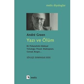 Yazı ve Ölüm - Andre Green