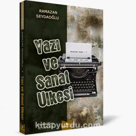 Yazı ve Sanat Ülkesi - Ramazan Seydaoğlu