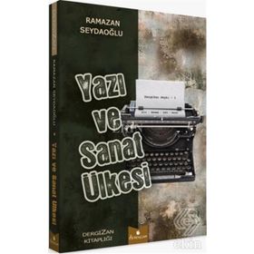 Yazı ve Sanat Ülkesi - Ramazan Seydaoğlu