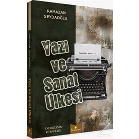 Yazı ve Sanat Ülkesi - Ramazan Seydaoğlu