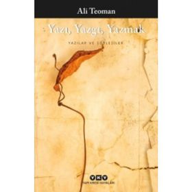 Yazı Yazgı Yazmak - Ali Teoman