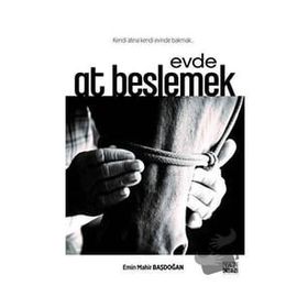 Yazıgen Yayınevi - Evde At Beslemek