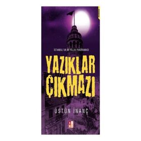 YAZIKLAR ÇIKMAZI - ÜSTÜN İNANÇ