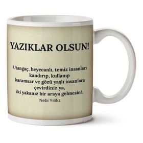 Yazıklar Olsun Baskılı Kupa