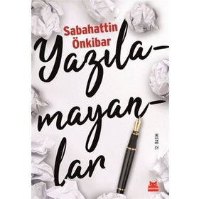 Yazılamayanlar - Sabahattin Önkibar
