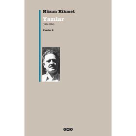 Yazılar 2 (1924-1934) - Nâzım Hikmet Ran