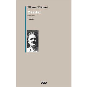 Yazılar 2 (1924-1934) - Nâzım Hikmet Ran