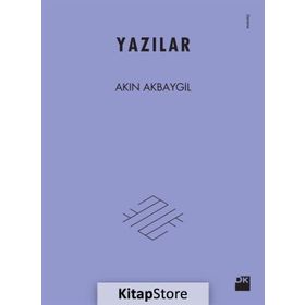 Yazılar - Akın Akbaygil