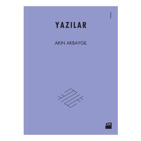 Yazılar - Akın Akbaygil
