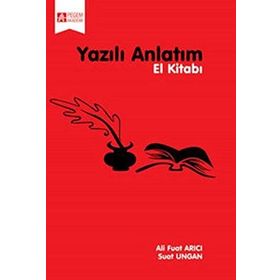 YAZILI ANLATIM EL KİTABI - ALI FUAT ARICI ;SUAT UNGAN