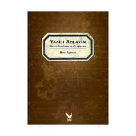 YAZILI ANLATIM METIN İNCELEME VE OLUŞTURMA - BÂKI ASİLTÜRK