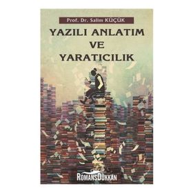 Yazılı Anlatım ve Yaratıcılık - Salim Küçük
