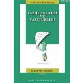 YAZILI ANLATIM VE YAZI TÜRLERİ - RIDVAN BÜLBÜL