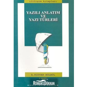YAZILI ANLATIM VE YAZI TÜRLERİ - RIDVAN BÜLBÜL